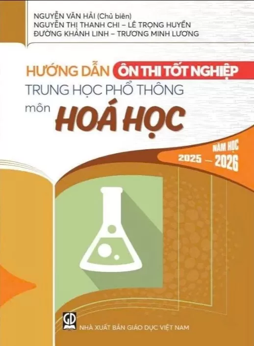 HƯỚNG DẪN ÔN THI TỐT NGHIỆP THPT MÔN HÓA HỌC (Năm học: 2025 - 2026)
